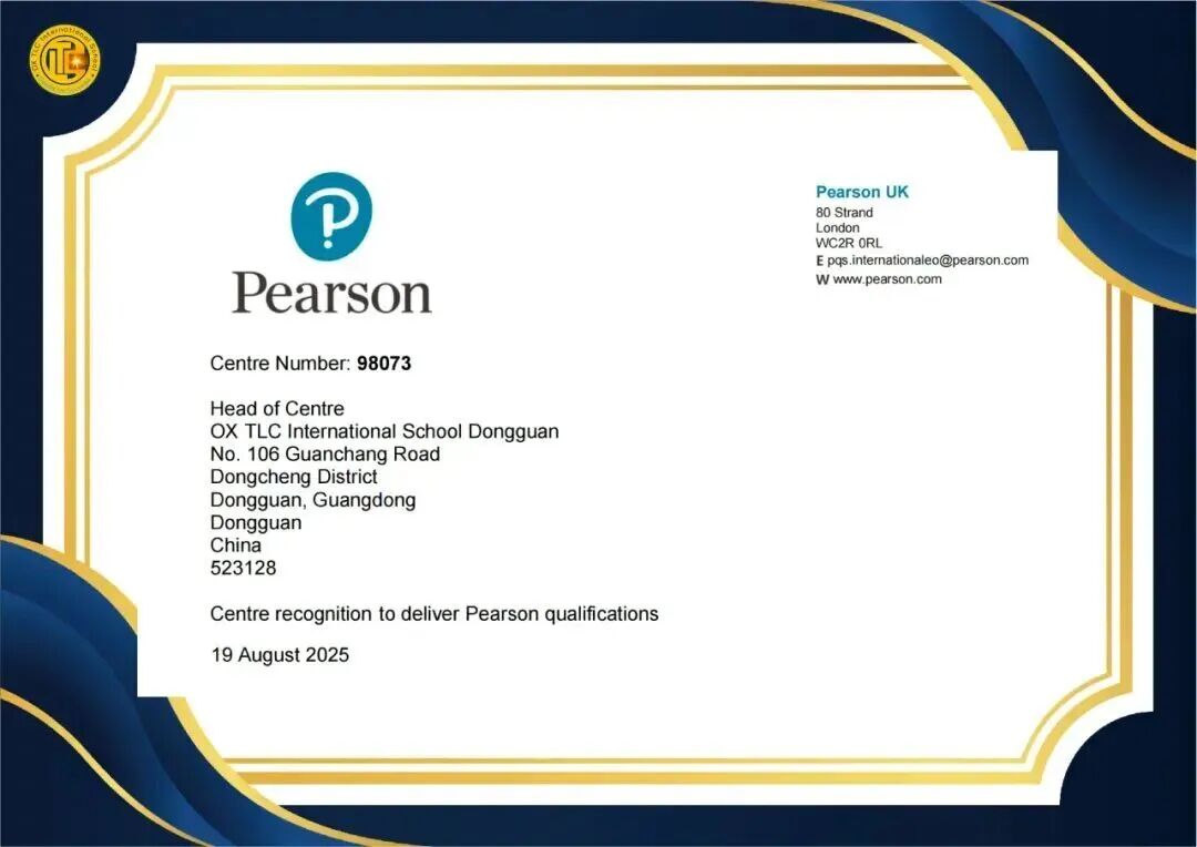 东莞TLC国际学校小牛津书院获英国培生爱德思认证